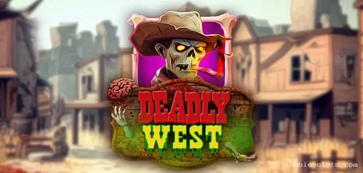 Deadly West Slot Review