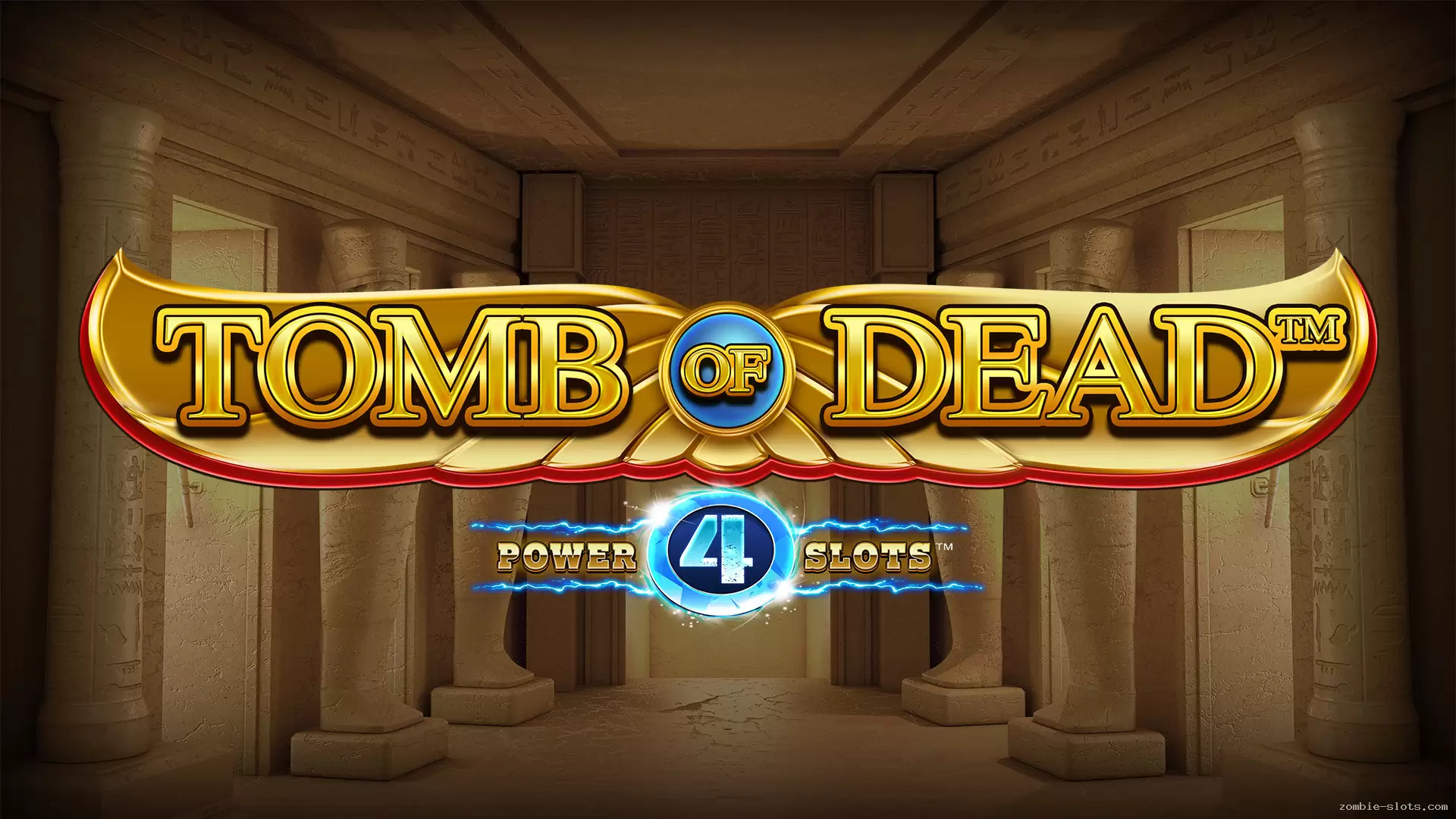 Tomb of Dead Power 4 Slot by Blueprint